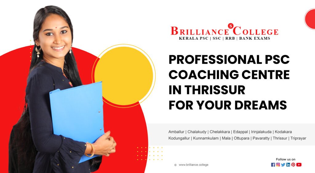 Top PSC Coaching Centre in Thrissur | Brilliance College