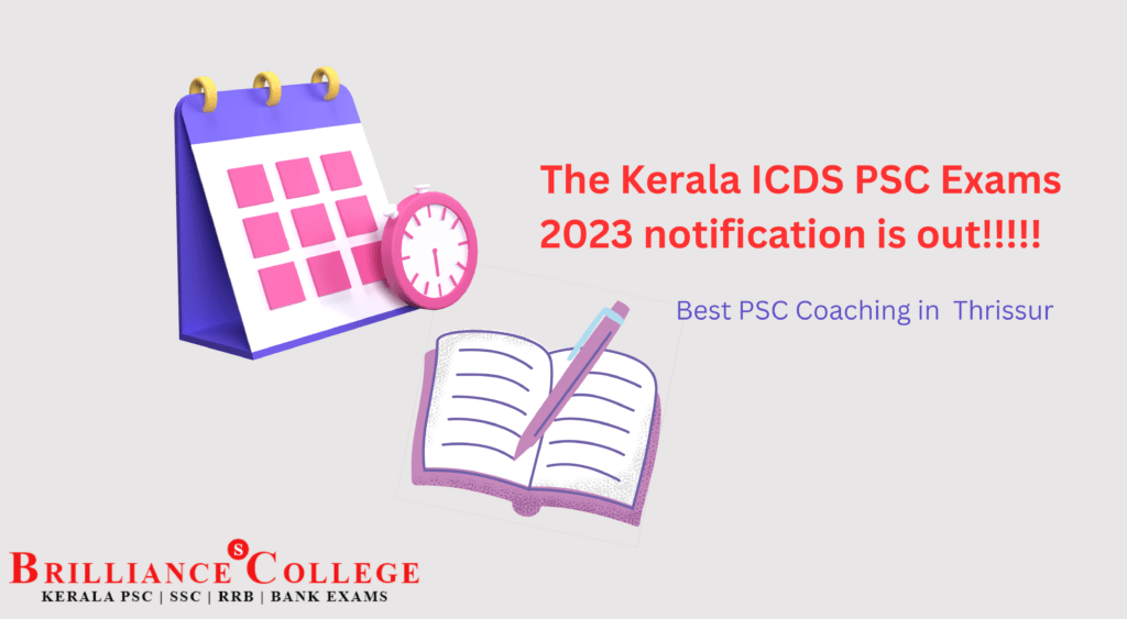 The Kerala ICDS PSC Exams 2023 notification is out! 