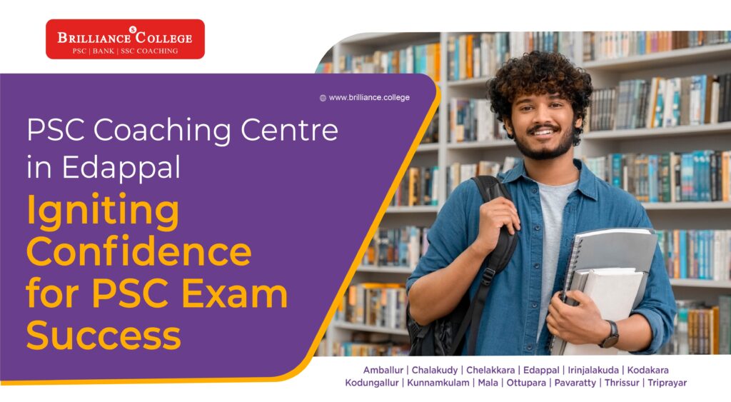 Best PSC Coaching Centre in Edappal